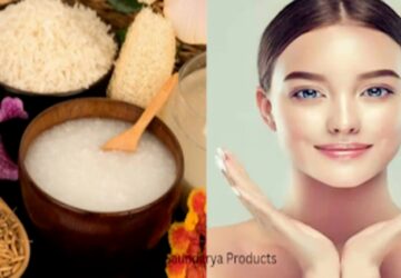 Rice Water for Skin Benefits and Uses