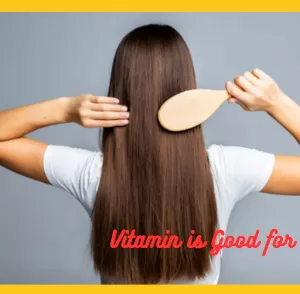 Which Vitamin is Good for Hair