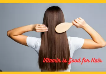 Which Vitamin is Good for Hair